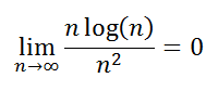 \lim_{n\rightarrow\infty} \frac{n \log(n)}{n^2} = 0